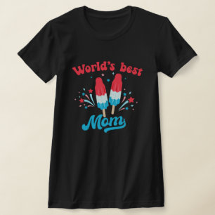 A melhor mãe do mundo picolé 4 de julho T-Shirt
