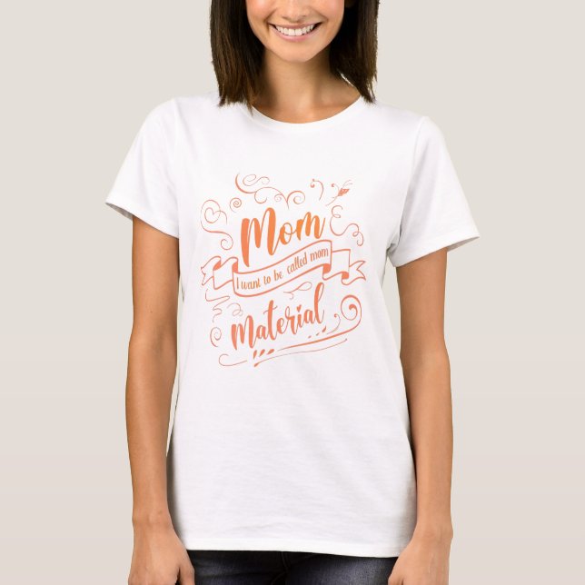 A Melhor Matéria-Mãe, Solteiro Mamãe dá T-Shirt (Frente)
