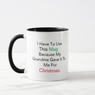 A melhor vovó que tenho de usar esta caneca porque
