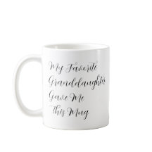 A Minha Avó Favorita Deu-Me Esta Caneca