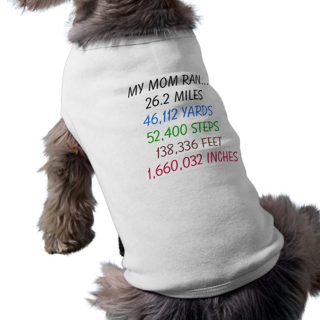 A minha mãe corria 26,2 milhas de camiseta de cão (Verso)