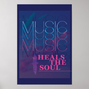 A música cura a alma, poster inspiracional
