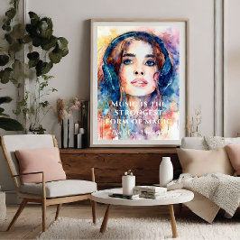 A Música É A Forma Mais Forte De Poster De Citação