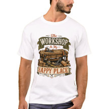 A Oficina É Meu Lugar Feliz Camiseta de Marcenaria