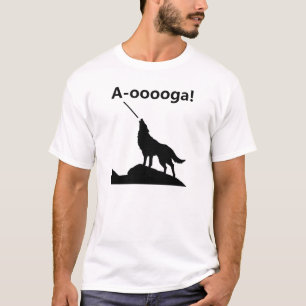 "A-OOOOOOGA!" Camiseta Divertida de Lobo
