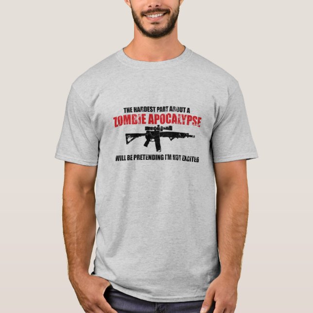 A parte a mais dura sobre uma camisa do apocalipse (Frente)