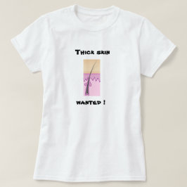 A pele grossa quis a camisa do humor