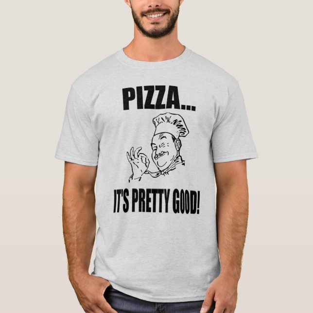 A pizza dos homens é relativamente bom camisa de T (Frente)