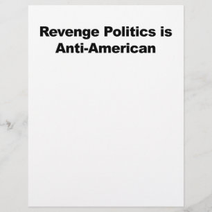 A Política de Vingança é Anti-Americana