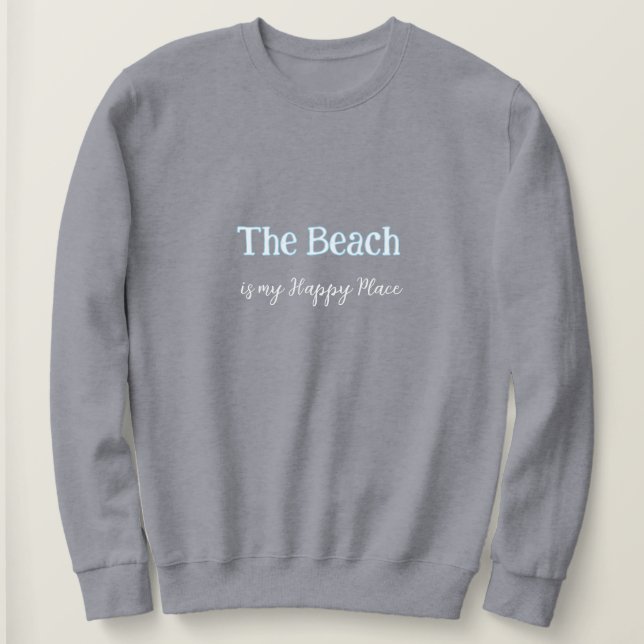 A Praia é a minha camiseta feliz (Frente do Design)