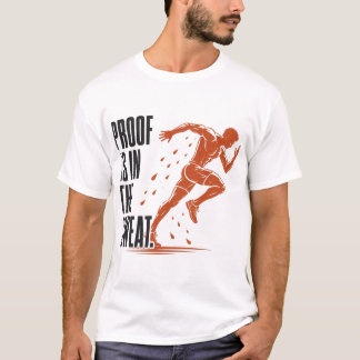 A Prova Está na Camiseta de Suor | Camiseta de Res