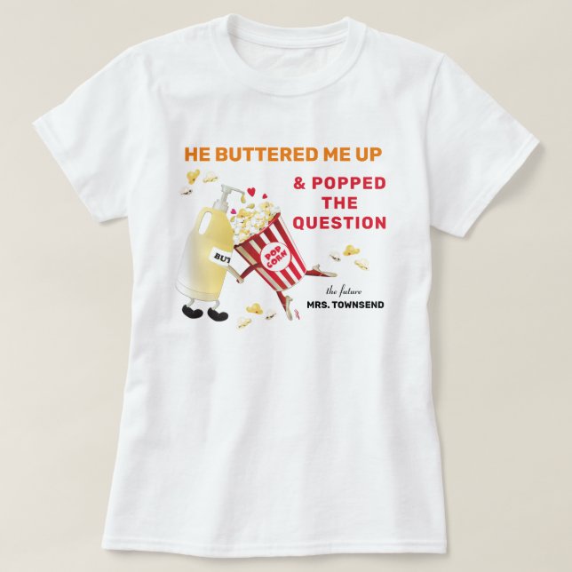 A Questão Popcorn Noivado T-Shirt (Frente do Design)
