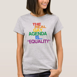 A REAL GAY AGENDA T-Shirt