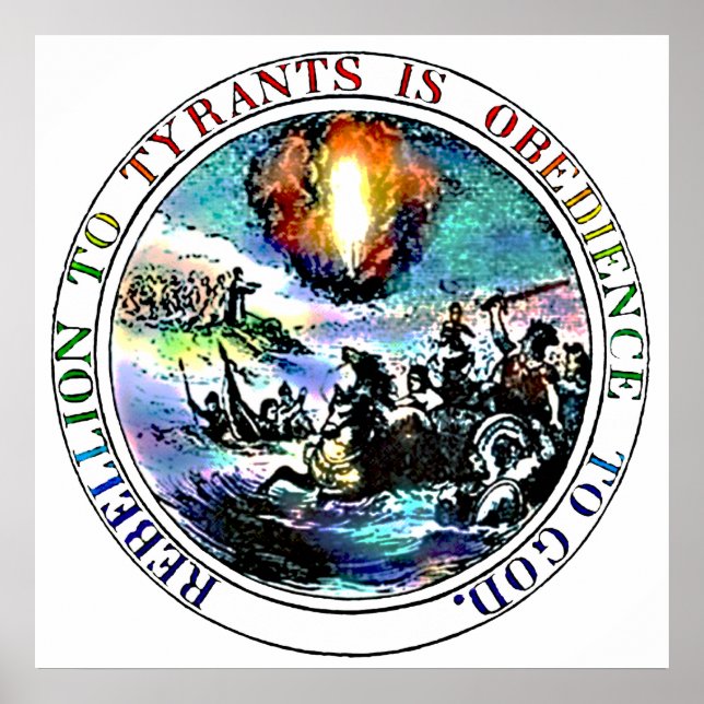 A rebelião aos tiranos é a obediência aos Posters  (Frente)