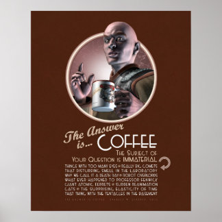 A resposta é Poster de café (16x20")