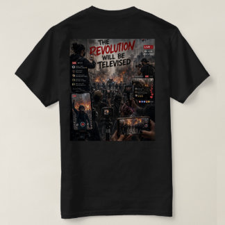 A Revolução SERÁ Televisionada Camiseta 