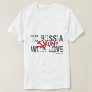 À Rússia Com Amor, Trump - Uma Camisa MisterP
