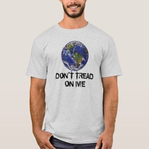 A terra não pisa em mim o t-shirt