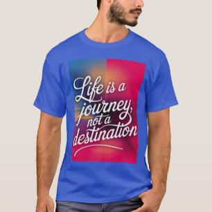 A tipografia motivacional T-Shirt