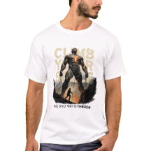 A Única Maneira É Através Camiseta Motivacional Gu