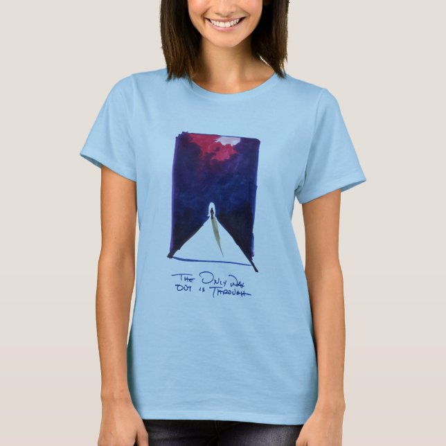 A única maneira para fora é através da camisa (as (Frente)