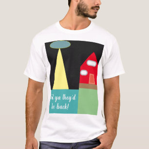 A Verdade Estava Sempre LÁ, Camiseta