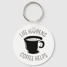 A Vida Acontece, O Café Ajuda O Chaveiro Gráfico