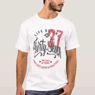 A vida começa aos 37 37.o Aniversário T-shirt