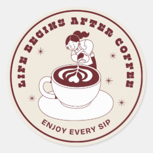 A Vida Começa Depois do Café Adesivo de Insígnia R