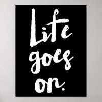 A vida continua | Poster de Tipografia de Pincel