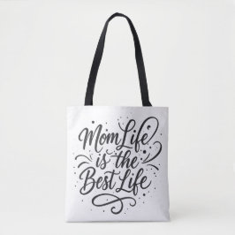 A vida da mãe é a melhor vida - Na moda Tote Bag f