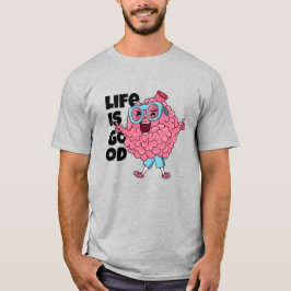 A vida é boa | T-Shirt com Personagem do Cérebro D
