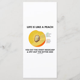 A Vida É Como Um Pêssego Que Come Um Malho Doce Qu