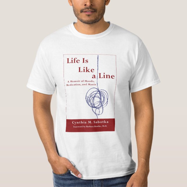 A vida é como uma linha t-shirt (Frente)