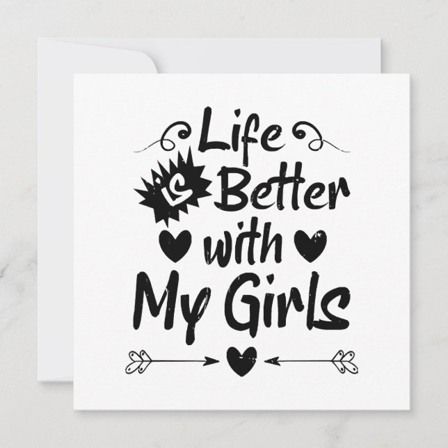 A vida é melhor com as minhas meninas (Frente)