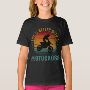 A VIDA É MELHOR COM UMA T-Shirt MOTOCROSS