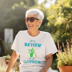 A Vida É Melhor Na Camisa Do Jardim