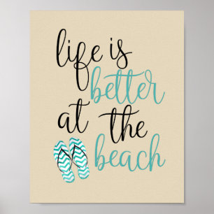 A Vida É Melhor Na Praia Chinelos Poster