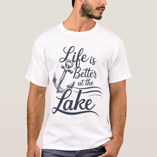 A vida é melhor no lago T-Shirt (Frente)