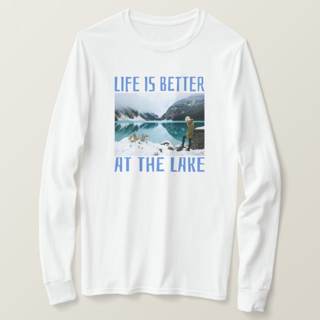 A vida é melhor no lago T-Shirt (Frente do Design)