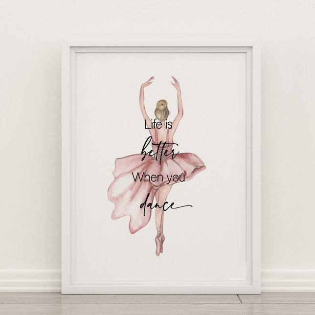 A vida é melhor quando você dança Poster (Criador carregado)