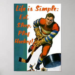 A vida é simples come o poster do hóquei do jogo