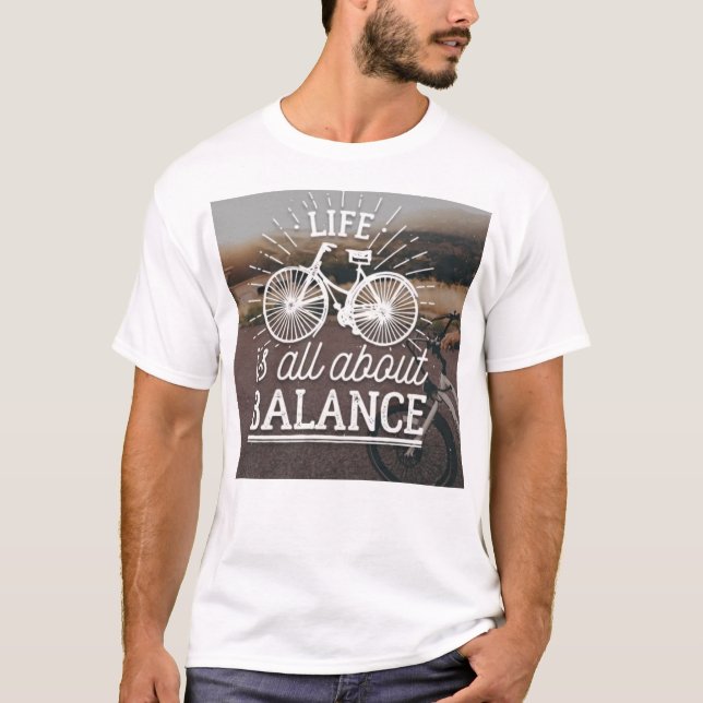 A Vida É Sobre Balancear T-shirt (Frente)