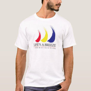 A vida é um Breeze®_Paint-The-Wind_St. T-shirt d