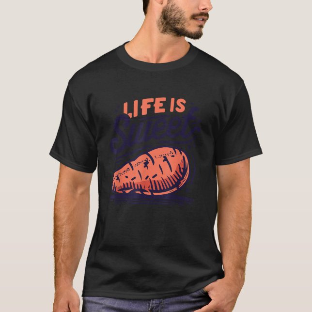 A Vida É Uma Camisa De Batata Doce (Frente)