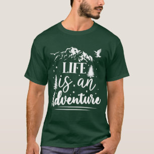 A Vida É Uma Camiseta De Aventura