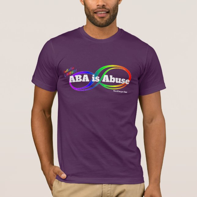 ABA é Abuso - Neurodivergente T-Shirt Rebel (Frente)