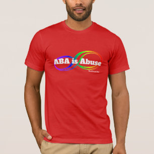 ABA é Abuso - Neurodivergente T-Shirt Rebel