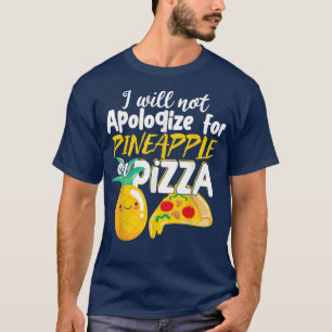 Abacaxi Cuja Pizza Pizzeria T-Shirt