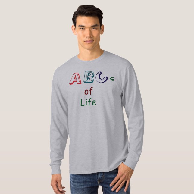 ABCs of Life T-Shirt (Frente Completa)
